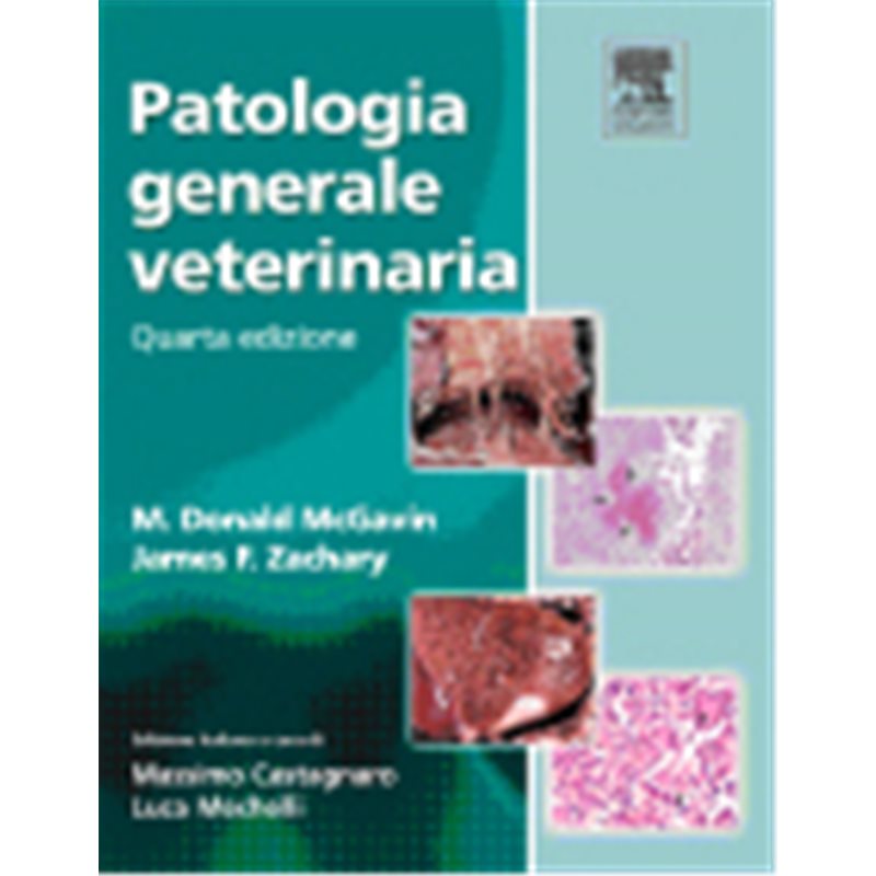 Patologia generale veterinaria Quarta edizione